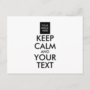 Completely Personalized KEEP CALM and YOUR TEXT Postcard