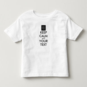 Completely Personalized KEEP CALM and YOUR TEXT Toddler T-shirt