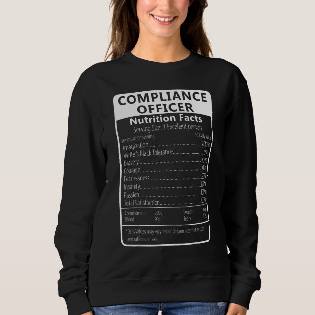 Compliance Officer Nutrition Facts Sarcastic Sweatshirt (Front)