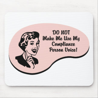 Compliance Person Voice Mouse Pad