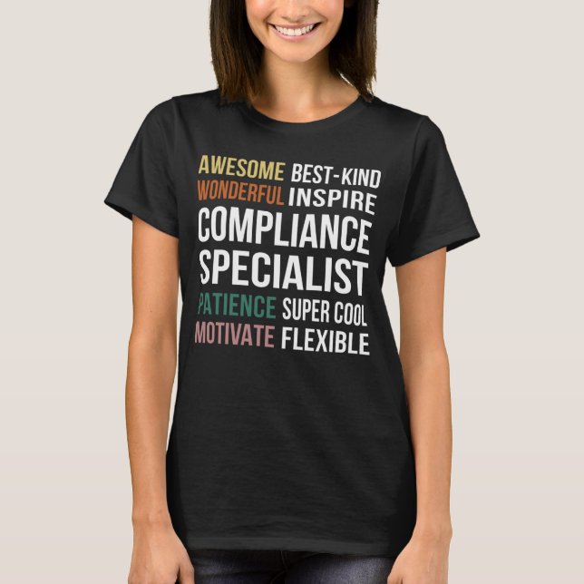 Compliance Specialist  Appreciation T-Shirt (Front)
