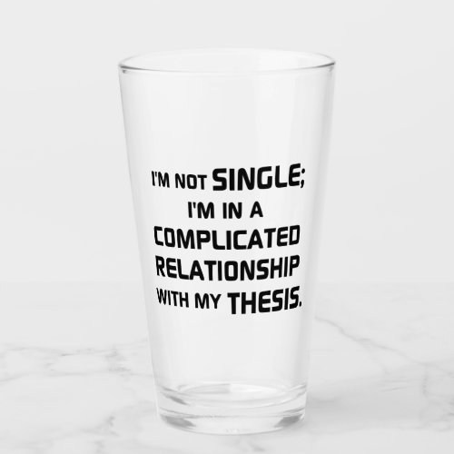 Complicated relationship with thesis glass
