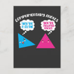 Complimentary Angles Math - Cute Geometry Pun Postcard<br><div class="desc">Do you love angle jokes? Do you belong to a group of Math geeks? Wear this hilarious complimentary angles cutie shirt and show that you love geometry. It's also great for men and women who are silly Math buffs,  professors,  teachers and calculator nerds.</div>