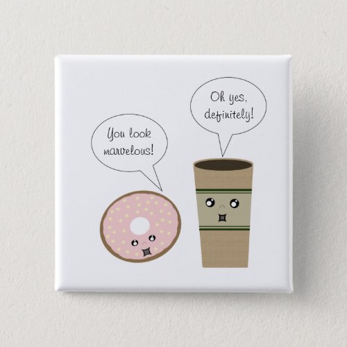Complimentary Coffee and Donut Button
