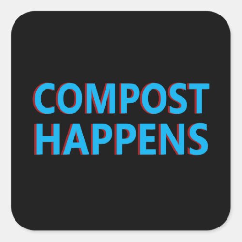 compost happens composter composting square sticker