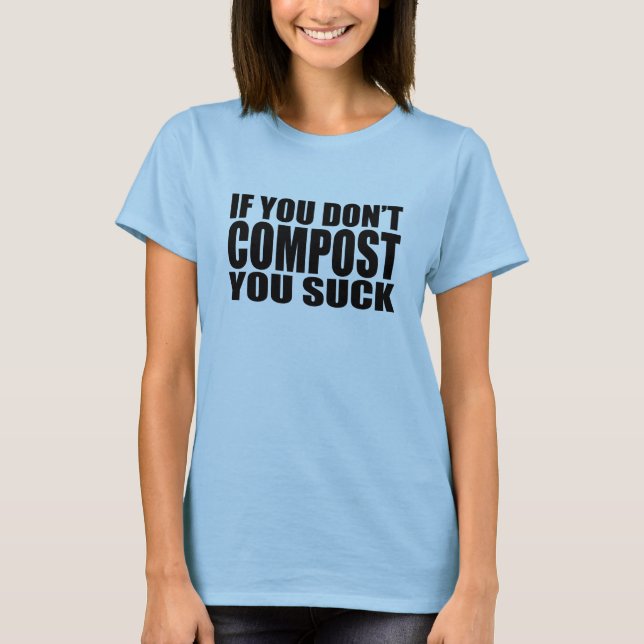 Composter T-Shirt (Front)