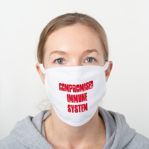 Compromised Immune System Warning Mask