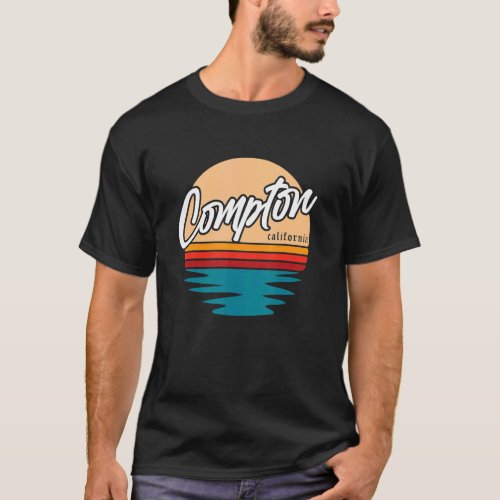 Compton  California Gangsta Rap California Retro B T_Shirt