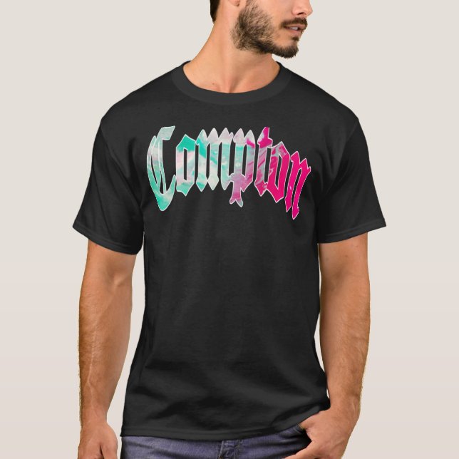 Compton West Coast Gangsta Rap Hiphop Gang Califor T-Shirt (Front)