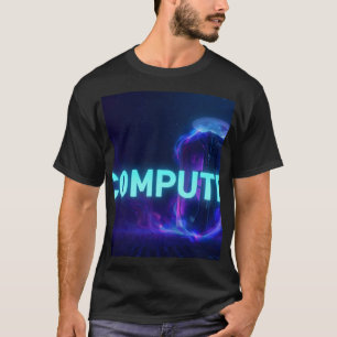 COMPUTE - Cyberpunk Server Neon Blue Futuristic Te T-Shirt