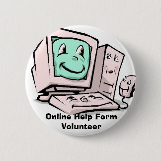 Computer-Cartoon, Online Help Form Volunteer Pinback Button