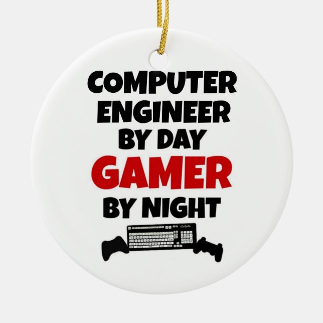 Computer Engineer by Day Gamer by Night Ceramic Ornament (Front)