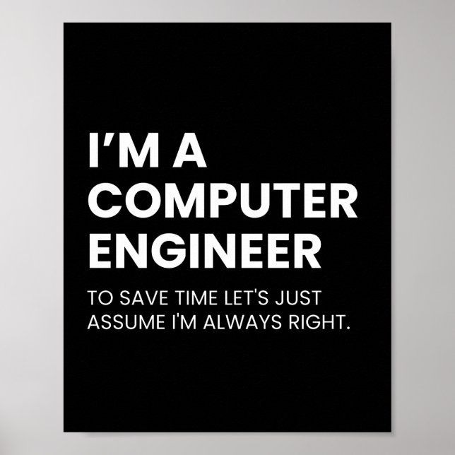 Computer Engineer Funny Nerd Saying Poster (Front)