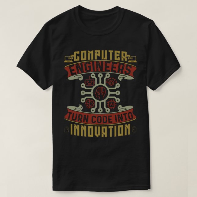 Computer Engineers Code to Innovation T-Shirt (Design Front)