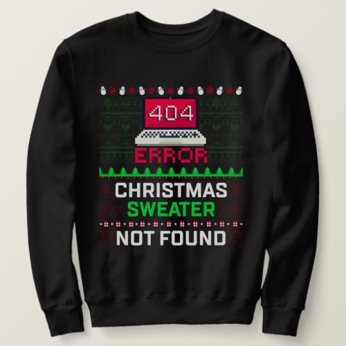 Computer Error 404 Ugly Christmas Sweater