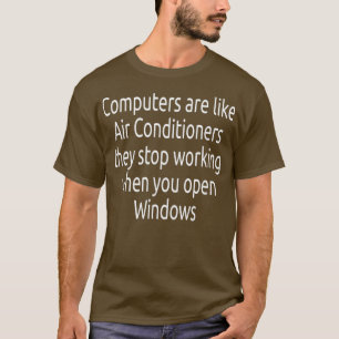 Computer Funny Windows Linu programmer Quotes T-Shirt