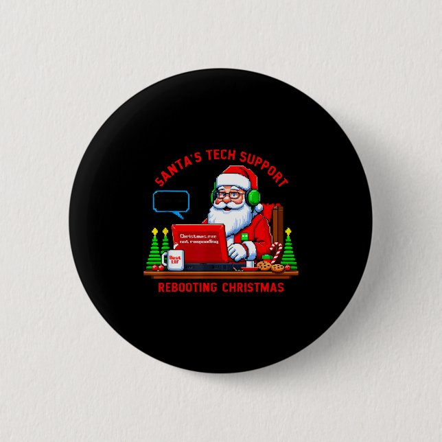 Computer Meme Funny Santa's Tech Suprt Rebooting C Button (Front)