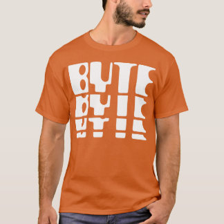 Computer Nerd Byte Retro 70sech gift T-Shirt