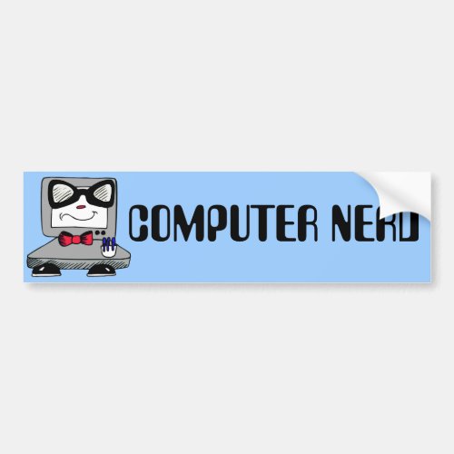 Computer Nerd _ Customize Text and Color Bumper Sticker