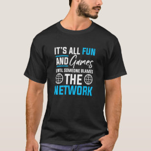 Computer Network Engineering Network Engineer  4 T-Shirt