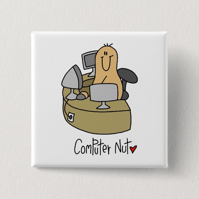 Computer Nut T-shirts and Gifts Button (Front)
