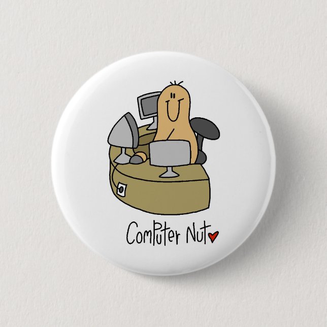 Computer Nut T-shirts and Gifts Pinback Button (Front)