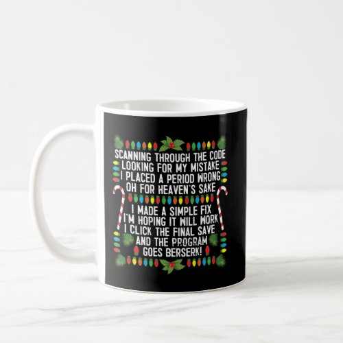 Computer Programmer Coding Debugging Christmas Coffee Mug