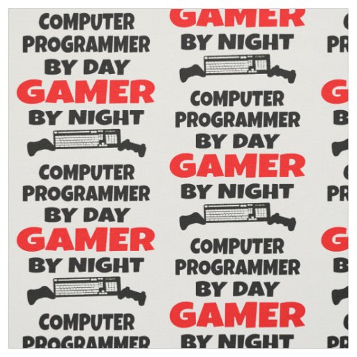 Computer Programmer Loves Playing Video Games Fabric