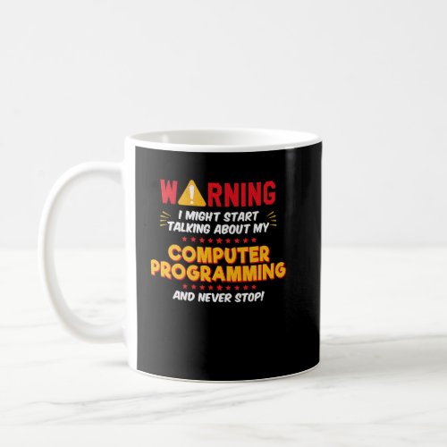 Computer Programmer Software App Coder Joke Graphi Coffee Mug