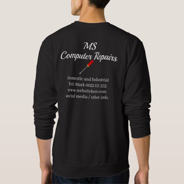 Computer Repairs Company Business Sweatshirt (Back)