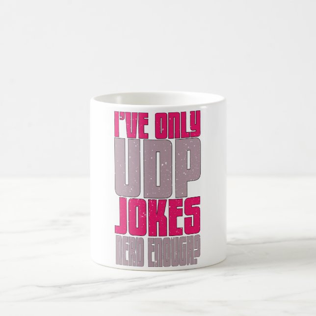 Computer Science Programmer udp Joke Coffee Mug (Center)