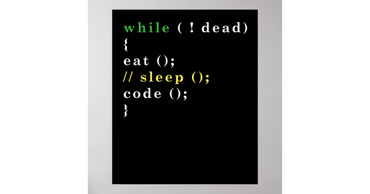 Computer Science Python Programmer Eat Code Sleep Poster | Zazzle