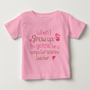 Computer Science Teacher (Future) Infant Baby T-Sh Baby T-Shirt