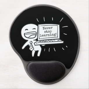 Computer Student Never Stop Learning Gel Mouse Pad