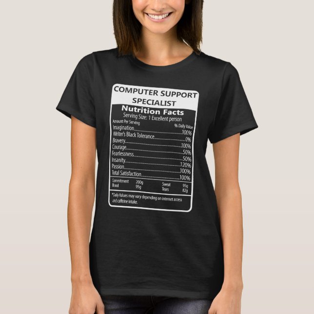 Computer Support Specialist Nutrition Facts T-Shirt (Front)