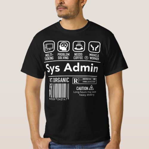 Computer System Administrator Unix Linux Sys Admin T_Shirt