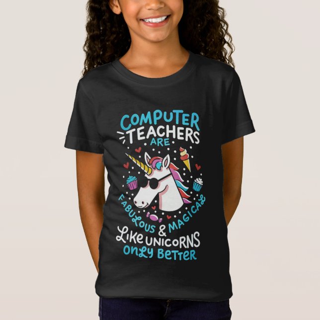 Computer Teacher Unicorn FunnyTeacher Appreciation T-Shirt (Front)