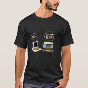 Computer Typewriter I Am Your Father Programmer Ac T-Shirt