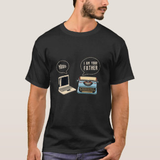 Computer Typewriter I Am Your Father Programmer Ac T-Shirt