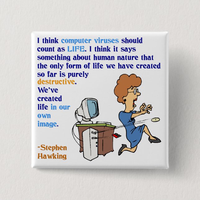 Computer Viruses are Alive (1) Button (Front)