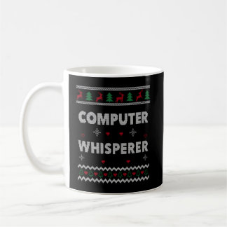 Computer Whisperer It Sysadmin Ugly Coffee Mug