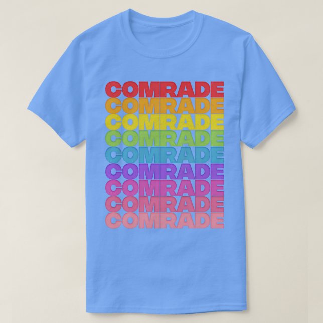 Comrade Rainbow Retro Style Typography Design T-Shirt (Design Front)