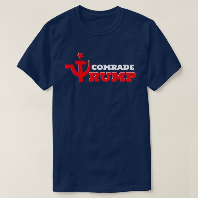 Comrade Trump with Russian Hammer and Sickle T-Shirt (Design Front)