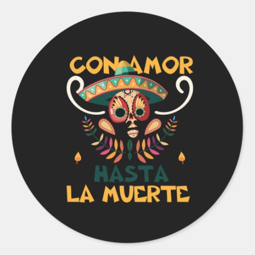 con_amor_hasta_la_muerte_01 classic round sticker