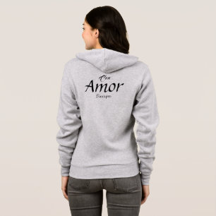 Con Amor, Siempre T-Shirt Hoodie