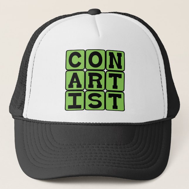 Con Artist, Confidence Man Trucker Hat (Front)