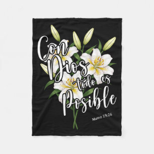Con Dios Todo Es Sible Shirt Christian Spanish For Fleece Blanket