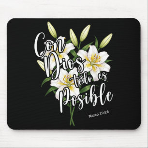 Con Dios Todo Es Sible Shirt Christian Spanish For Mouse Pad