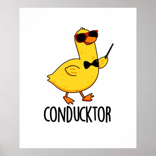 Con_duck_tor Funny Duck Pun Poster