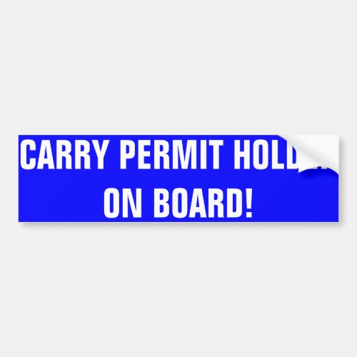 CONCEALED CARRY PERMIT HOLDER BUMPER STICKER